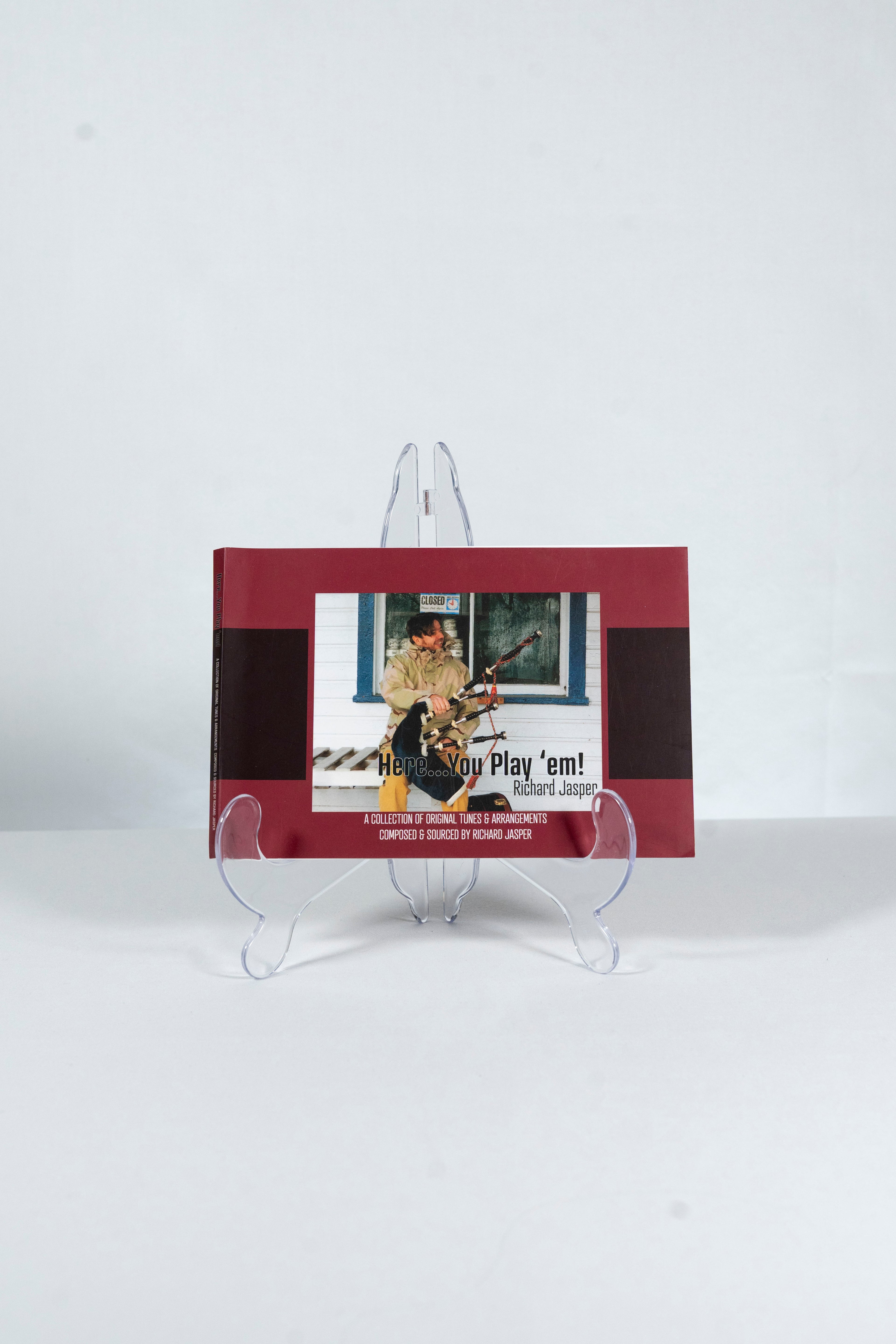 Here...You Play 'em!