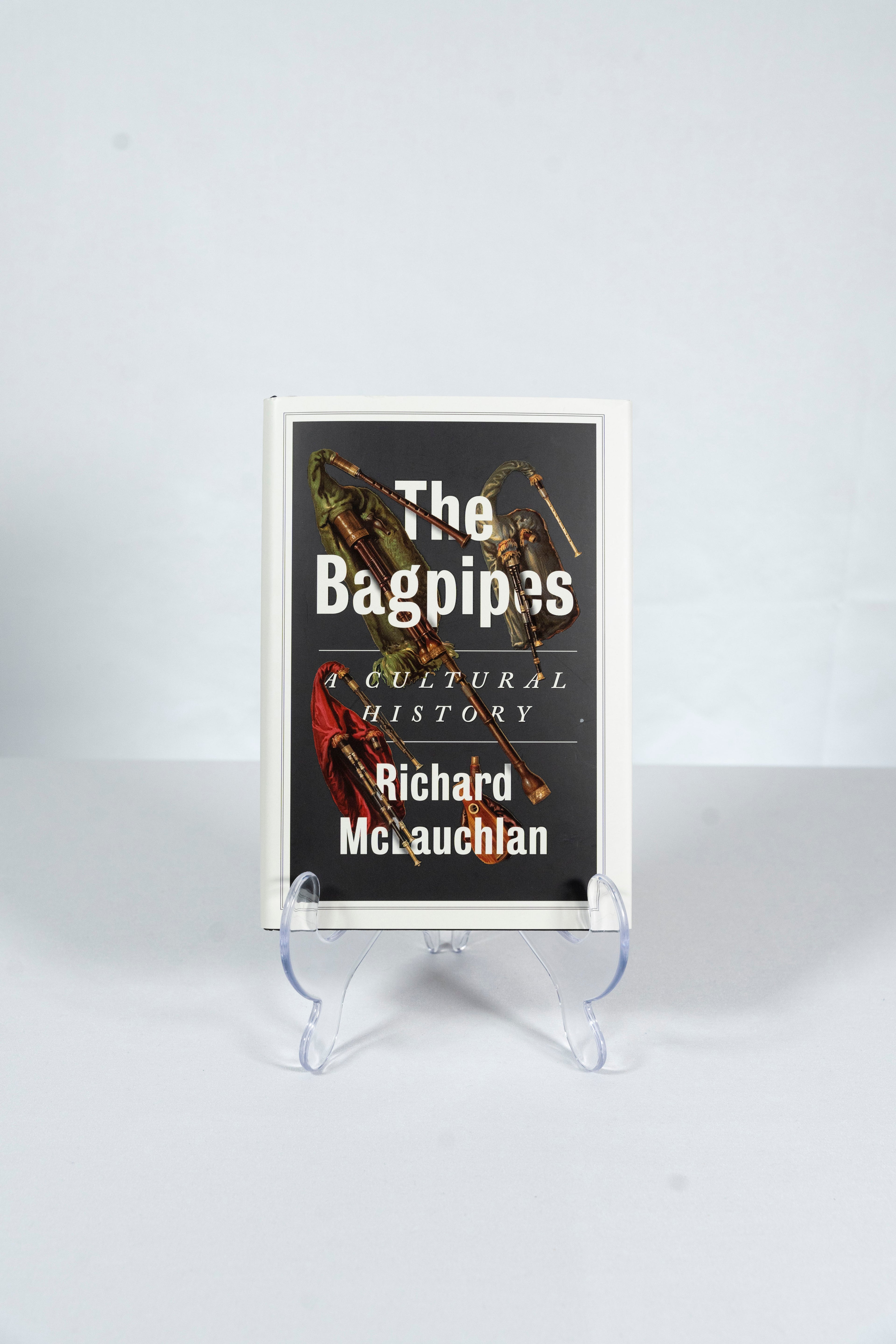 The Bagpipes: A Cultural History