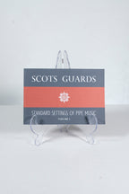 Scots Guards Volume 1
