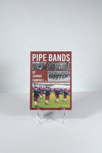Pipe Bands by Jeannie Campbell