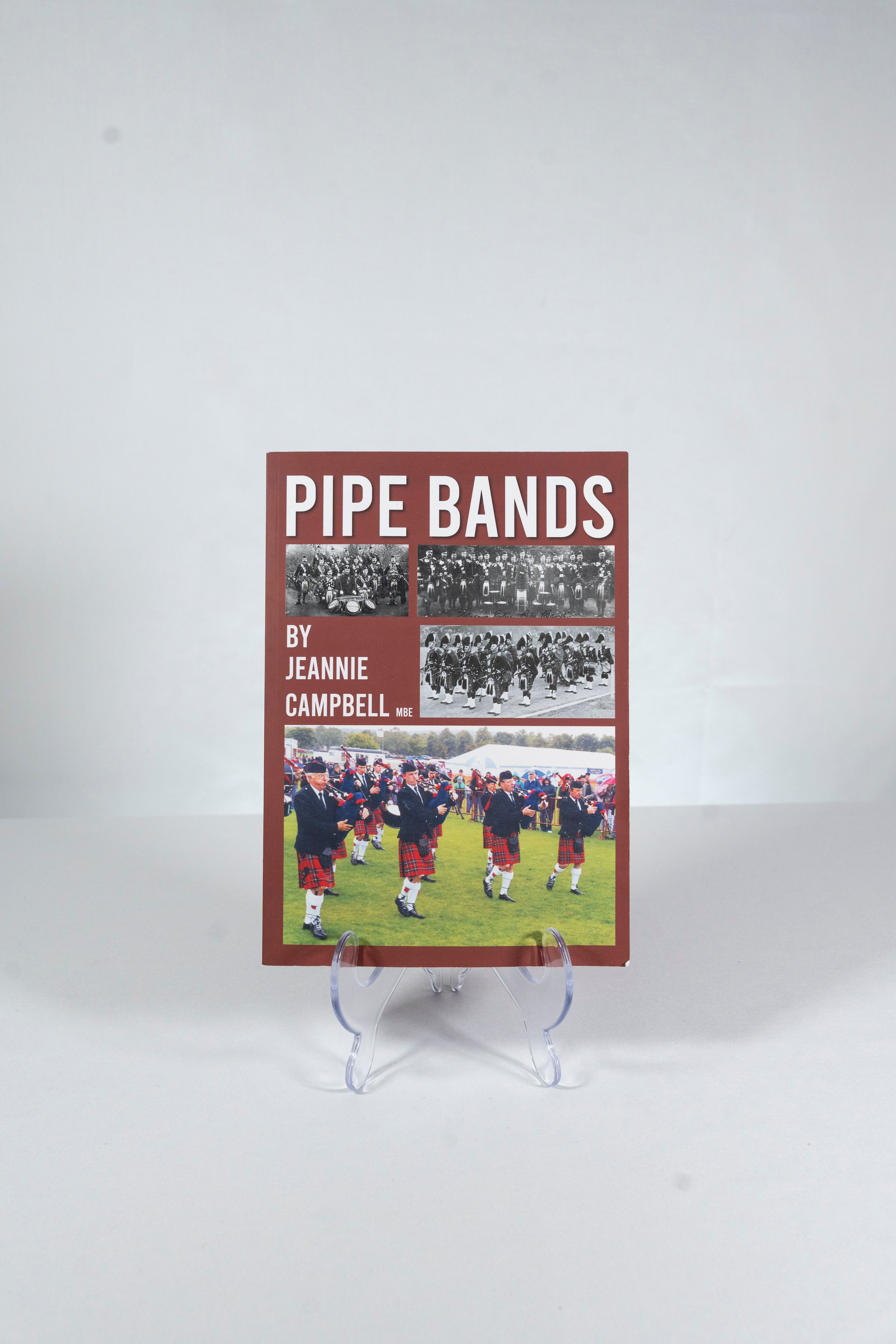 Pipe Bands by Jeannie Campbell
