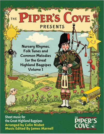 Piper's Cove Nursery Rhymes, Folk Tunes & Common Melodies: Volume 1