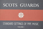 Scots Guards Volume 1