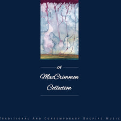 A MacCrimmon Collection
