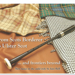 From Scots Borderer To Ulster Scot & Frontiers Beyond