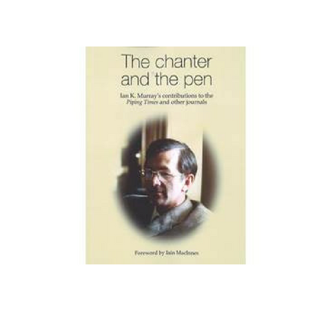 The Chanter and The Pen