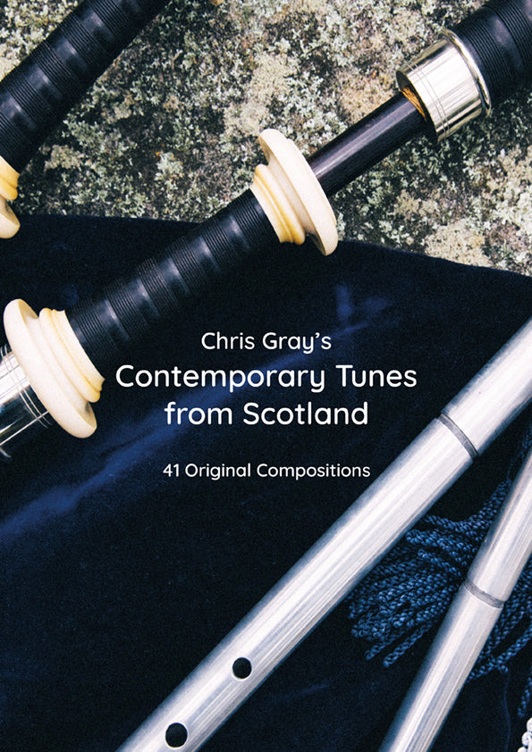 Chris Gray's Contemporary Tunes From Scotland