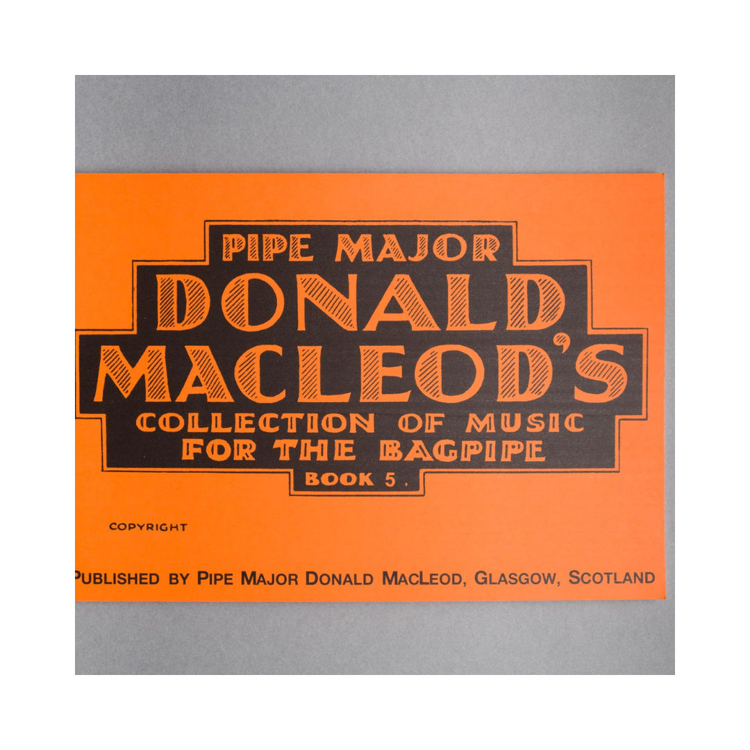 Macleod Pipework Donald MacLeod Book 5 – The Bagpipe Shop