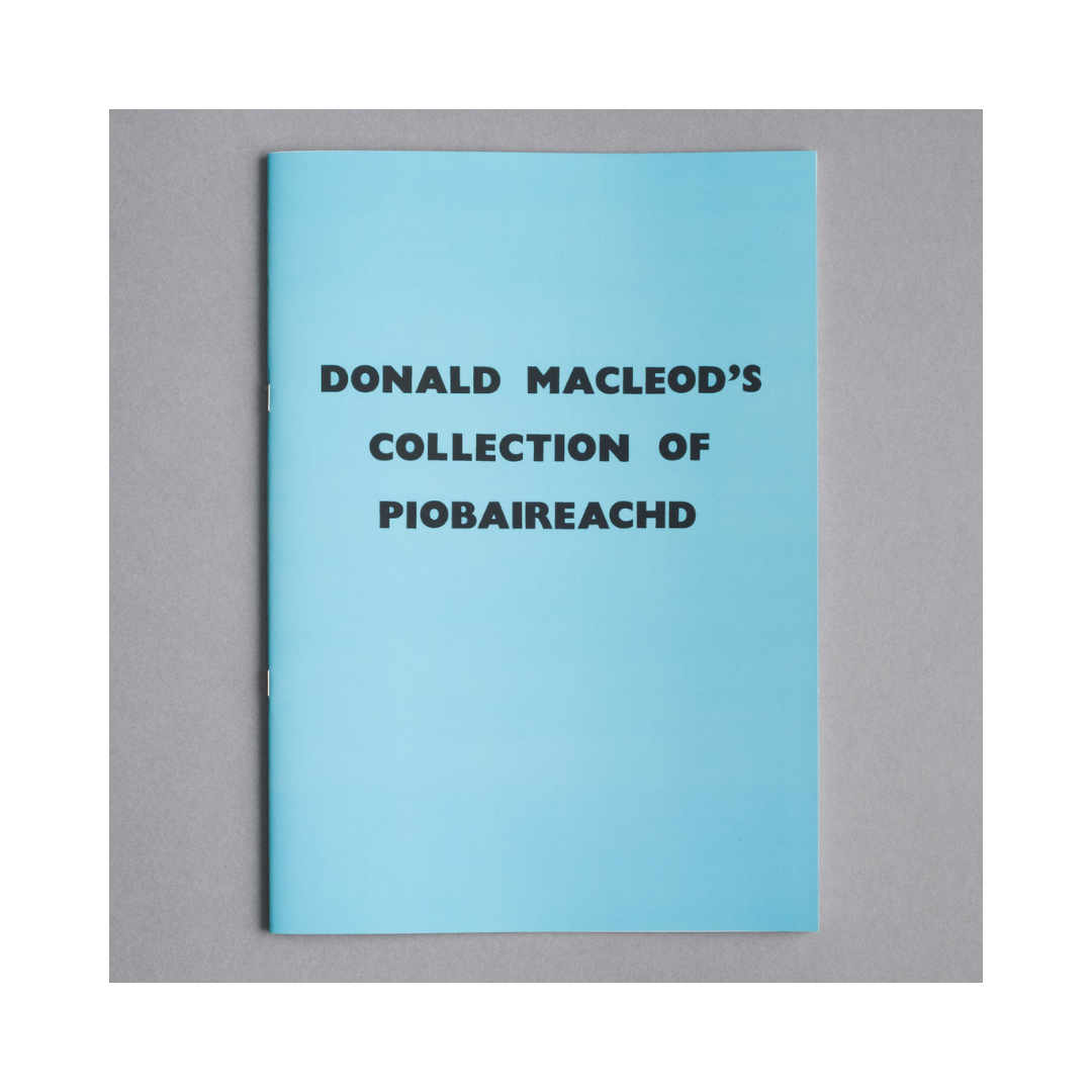 Donald MacLeod's Collection of Piobaireachd