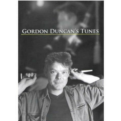 Gordon Duncan's Tunes