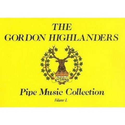 Gordon Highlanders Vol 1