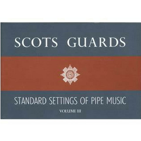 Scots Guards Volume 3