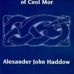History and Structure of Ceol Mor