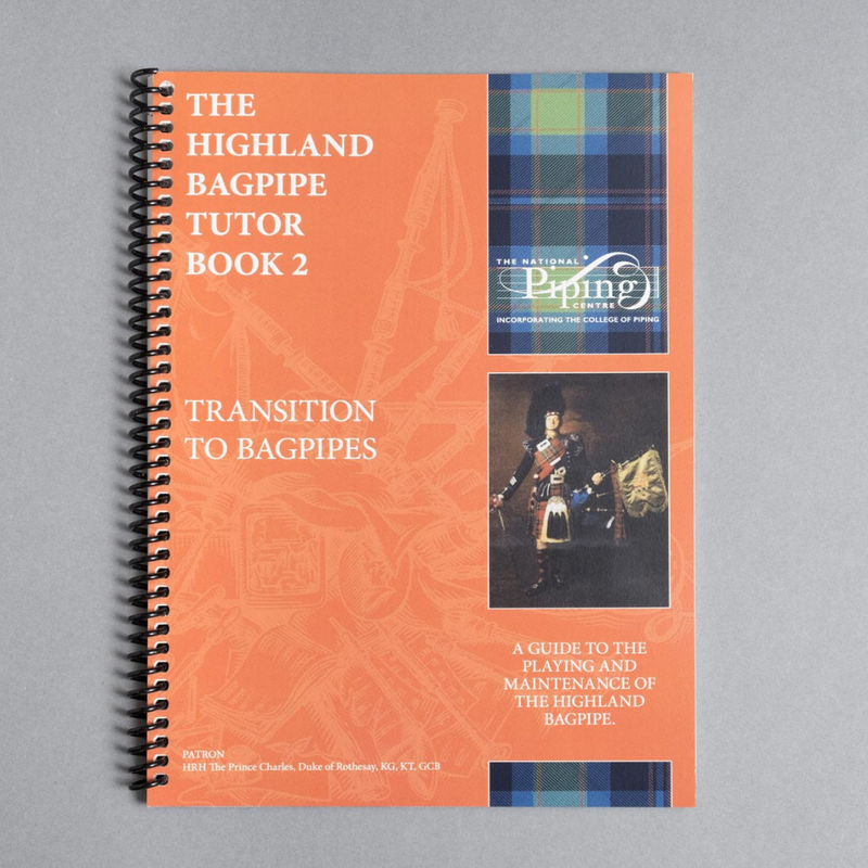 Highland Bagpipe Tutor Book 2